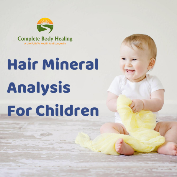 hair mineral analysis for children complete body healing